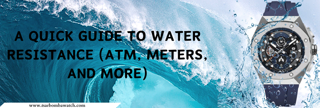 A Quick Guide to Water Resistance (ATM, Meters, and More)
