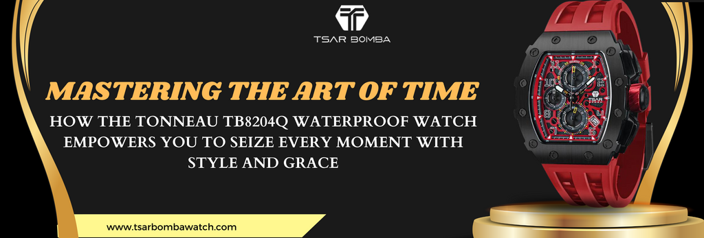 Mastering the Art of Time: How the Tonneau TB8204Q Waterproof Watch Empowers You to Seize Every Moment with Style and Grace