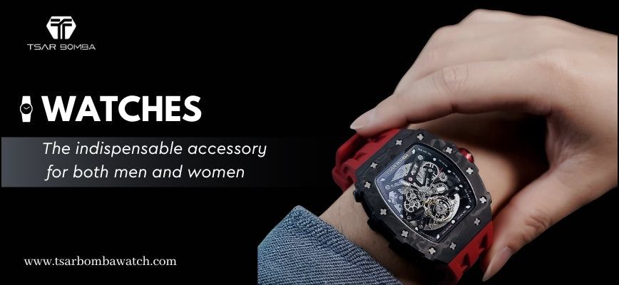 Watches: The indispensable accessory for both men👨and women👩